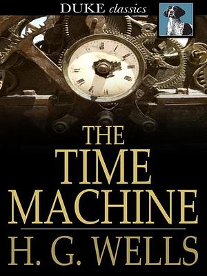 The Time Machine by H.G. Wells