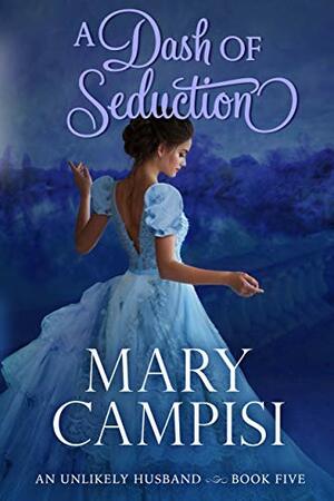 A Dash of Seduction by Mary Campisi