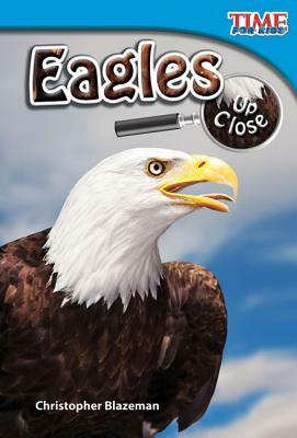 Eagles Up Close (Early Fluent) by Christopher Blazeman