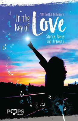In the Key of Love: POPS Anthology V by Dennis Danziger