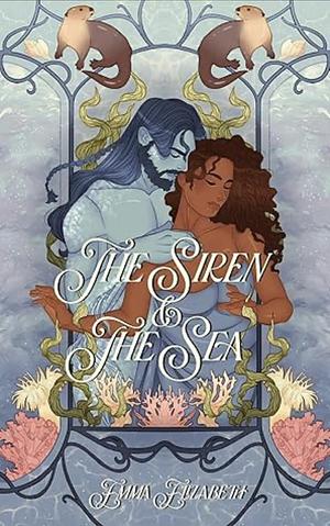 The Siren & the Sea by Emma Elizabeth