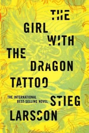 The Girl with the Dragon Tatoo by Stieg Larsson