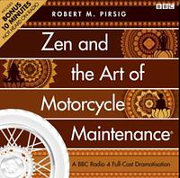 Zen and the Art of Motorcycle Maintenance® by Robert M. Pirsig