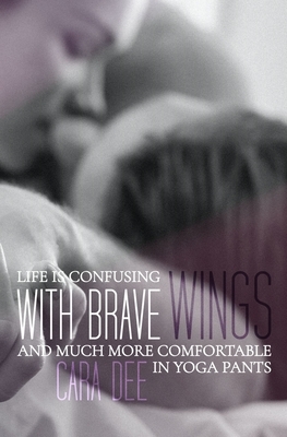 With Brave Wings by Cara Dee