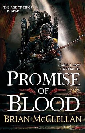 Promise of Blood by Brian McClellan