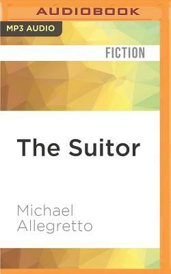 The Suitor by Michael Allegretto