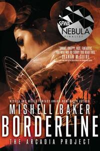 Borderline by Mishell Baker