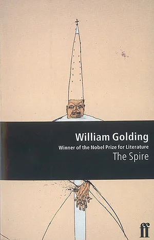 The Spire by William Golding