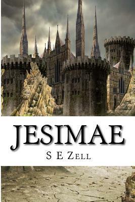 Jesimae by S.E. Zell