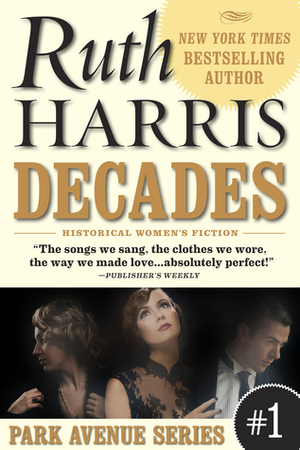 Decades by Ruth Harris