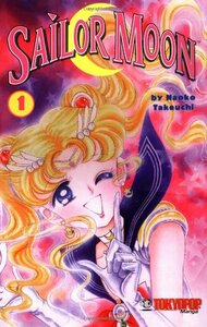 Sailor Moon, Vol. 1 by Naoko Takeuchi