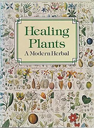 Healing Plants by William Archibald Robson Thomson