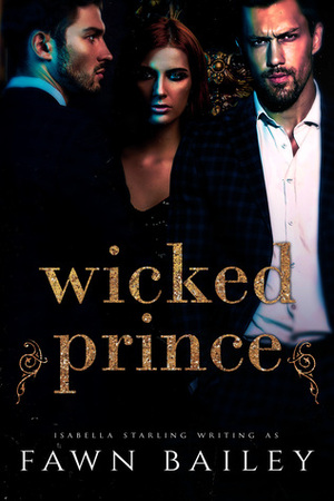 Wicked Prince by Fawn Bailey