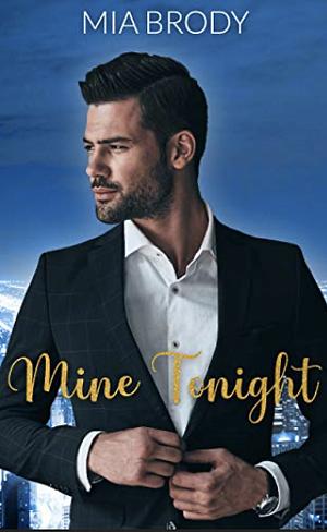 Mine Tonight by Mia Brody