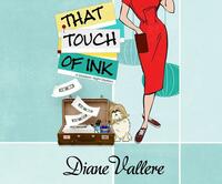 That Touch of Ink by Diane Vallere