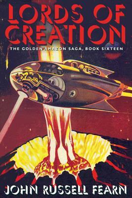 Lords of Creation by John Russell Fearn