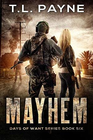 Mayhem by T.L. Payne