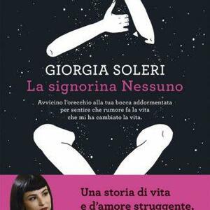 La signorina nessuno by Giorgia Soleri