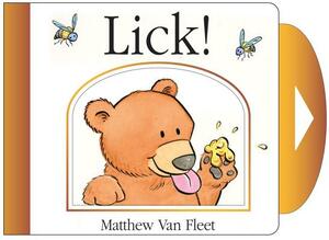 Lick!: Mini Board Book by Matthew Van Fleet