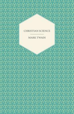 Christian Science by Mark Twain