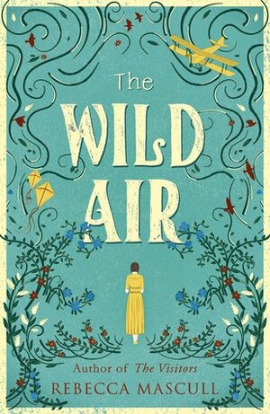 The Wild Air by Rebecca Mascull