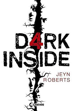 Dark Inside by Jeyn Roberts