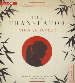 The Translator by Nina Schuyler