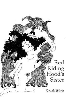 Red Riding Hood's Sister by Sarah Webb