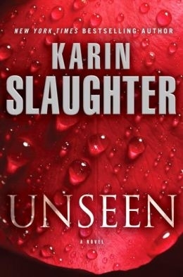 Unseen by Karin Slaughter