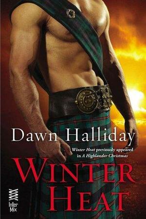 Winter Heat by Dawn Halliday