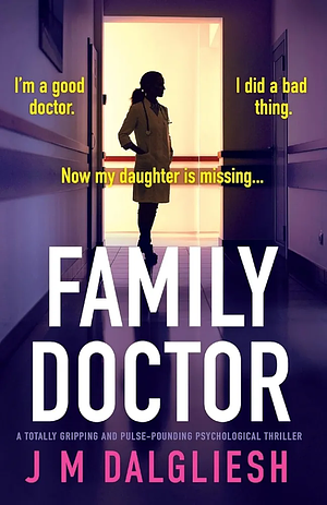 Family Doctor  by J.M. Dalgliesh