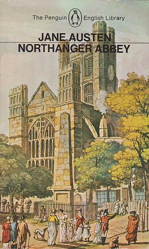 Northanger Abbey by Jane Austen