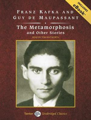 The Metamorphosis and Other Stories, with eBook by Guy de Maupassant, Franz Kafka