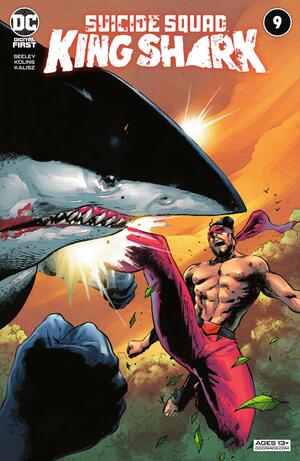 Suicide Squad: King Shark #9 by Tim Seeley