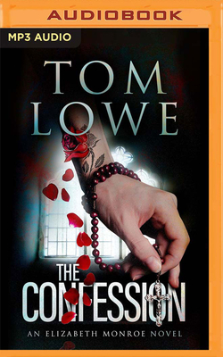 The Confession by Tom Lowe