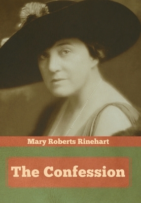 The Confession by Mary Roberts Rinehart