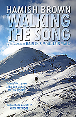 Walking the Song by Hamish Brown