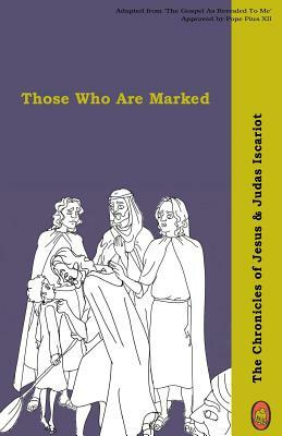 Those Who Are Marked by Lamb Books