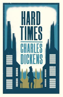 Hard Times by Charles Dickens