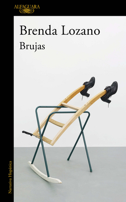 Brujas by Brenda Lozano