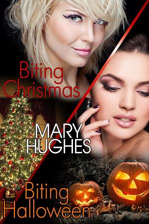 Biting Holiday Honeymoons by Mary Hughes