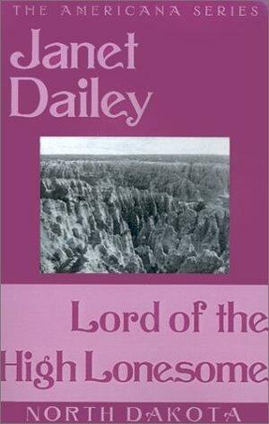 Lord Of The High Lonesome by Janet Dailey