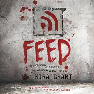 Feed by Mira Grant