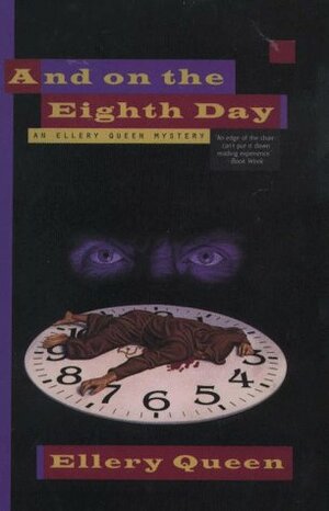 And on the Eighth Day by Ellery Queen