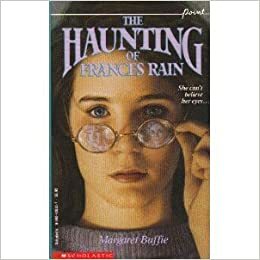 The Haunting of Frances Rain by Margaret Buffie