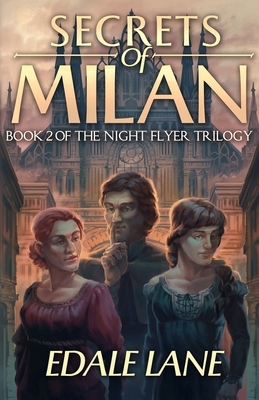 Secrets of Milan by Edale Lane