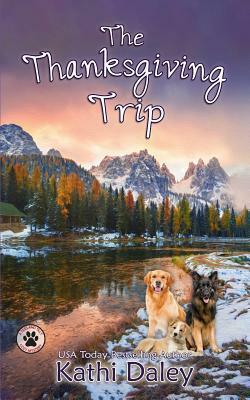 The Thanksgiving Trip by Kathi Daley