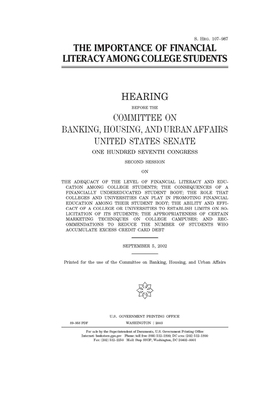 The importance of financial literacy among college students by Committee on Banking Housing (senate), United States Congress, United States Senate