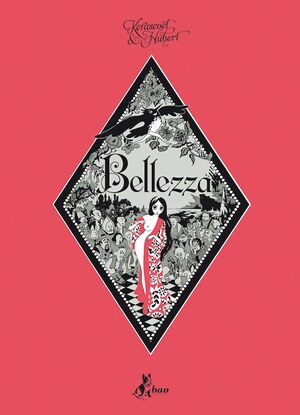 Bellezza by Kerascoët, Hubert