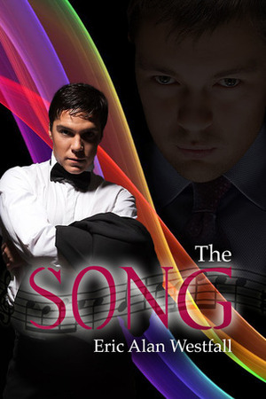 The Song by Eric Alan Westfall